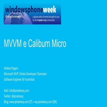 MVVM e Caliburn Micro for Windows Phone applications | PPTX