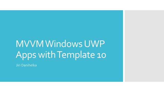 MVVM Windows UWP apps with Template 10