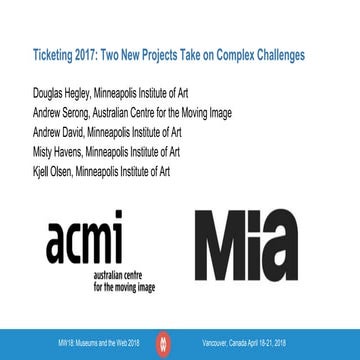 Ticketing 2017: Two New Projects Take on Complex Challenges