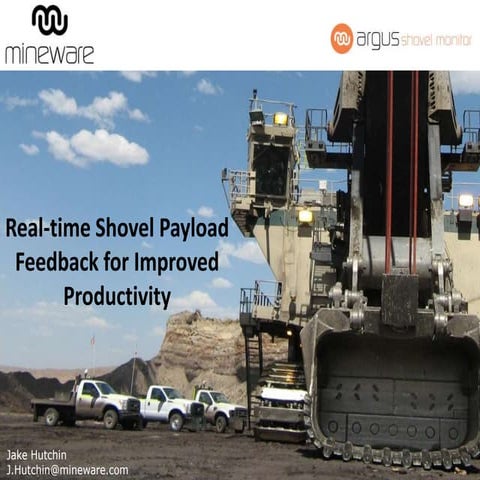 Real time shovel payload feedback for improved productivity, MineWare  