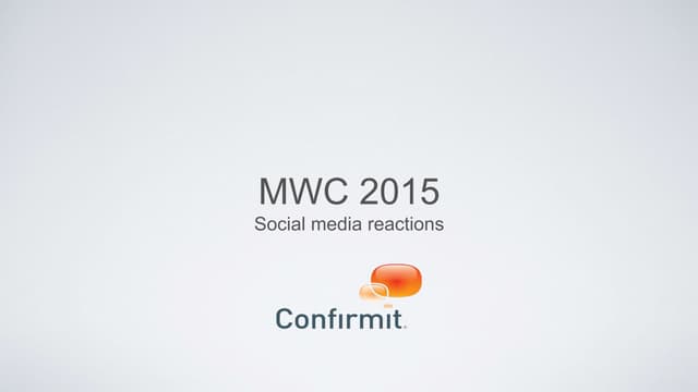 Mwc2015 social media reactions