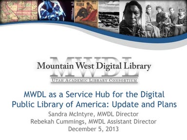 Mountain West Digital Library as a Service Hub for the Digital Public Library...