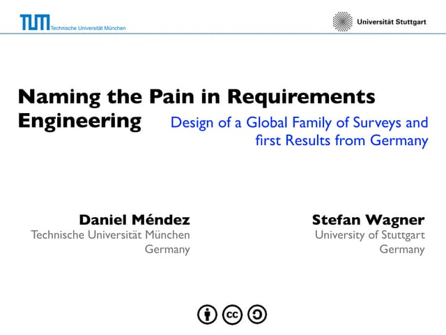 Naming the Pain in Requirements Engineering - Design of a Global Family of Su...