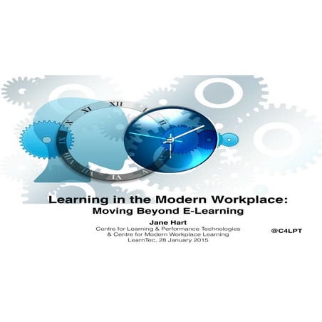 Learning in the Modern Workplace
