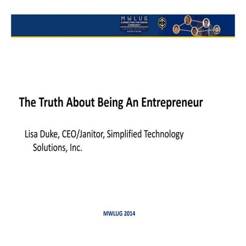 Mwlug the truth about being an entrepreneur