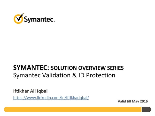 Technology Overview - Validation & ID Protection (VIP)