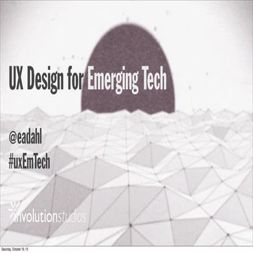 UX Design for Emerging Technology