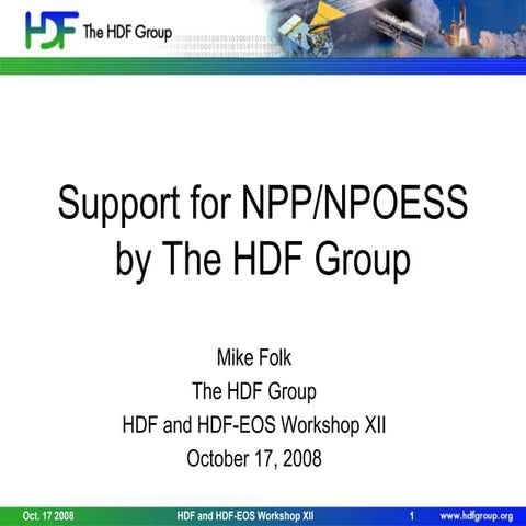 Support for NPP/NPOESS by The HDF Group