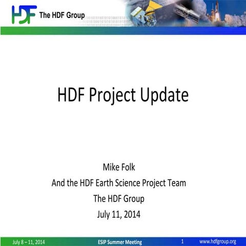 HDF Project Update