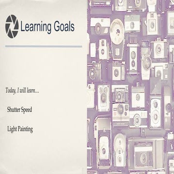 Lesson 5 • Light Painting