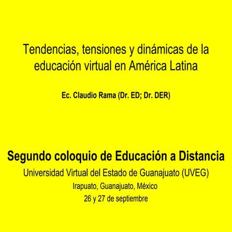 Tendencias, tensiones y dinámicas de la educación virtual