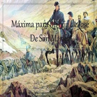 Máxima para mi hija de josé de san