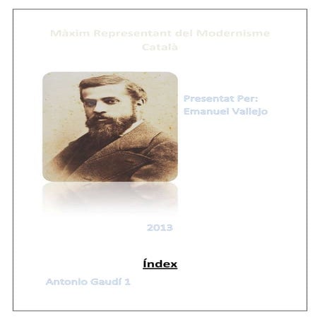 Màxim representant del modernisme català