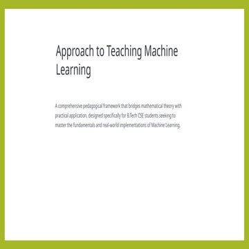 My-Approach-to-Teaching-Machine-Learning.pptx