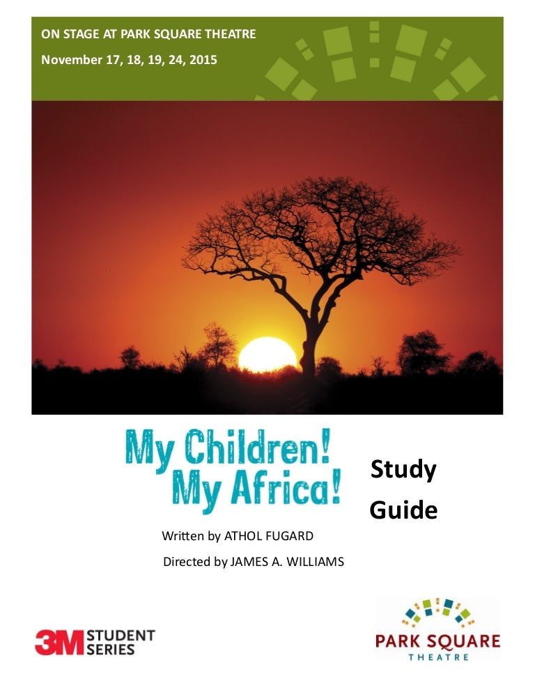 My Children My Africa Study Guide 15