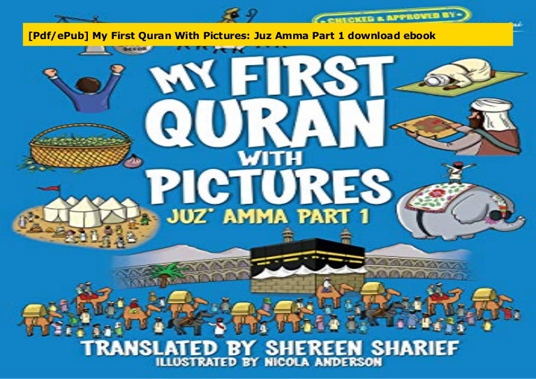 [Pdf/ePub] My First Quran With Pictures Juz Amma Part 1 download eb…