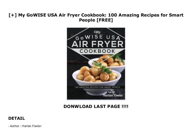Gowise Air Fryer Recipes Pdf