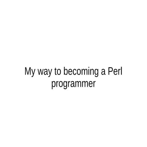 My way-to-perl