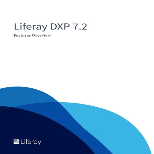 Liferay dxp 7.2_features_overview