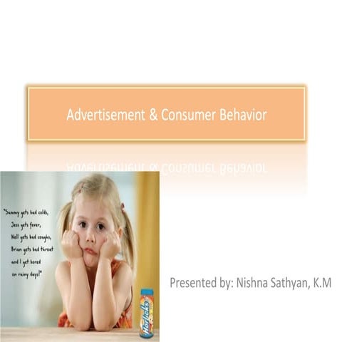 Advertisement & Consumer Behavior 
