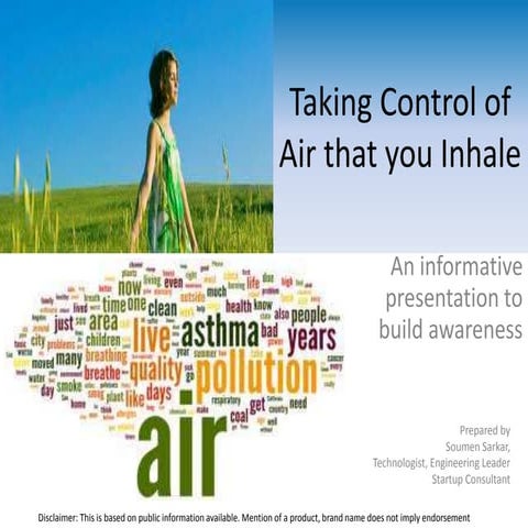 Taking Control of Air that you Inhale