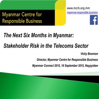 The Next Six Months in Myanmar: Sta...