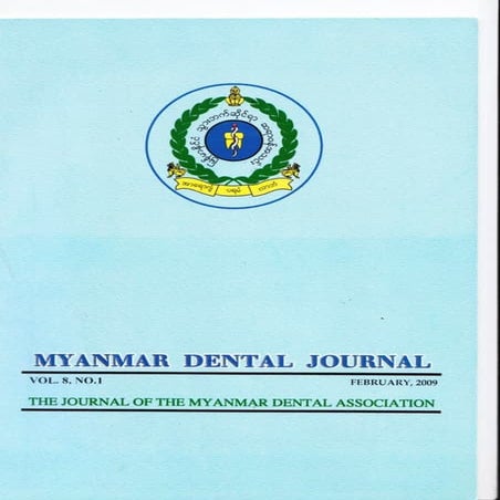 Myanmar Dental Journal, The Journal of the Myanmar Dental Association (2009).pdf