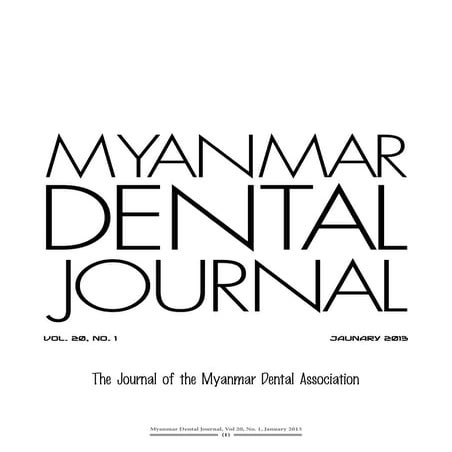 Myanmar Dental Journal, The Journal of the Myanmar Dental Association (2013).pdf