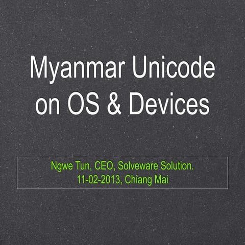 Myanmar fonts & unicode