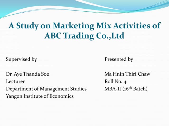 Myanmar pharmaceutical market and marketing mix activities of trading company