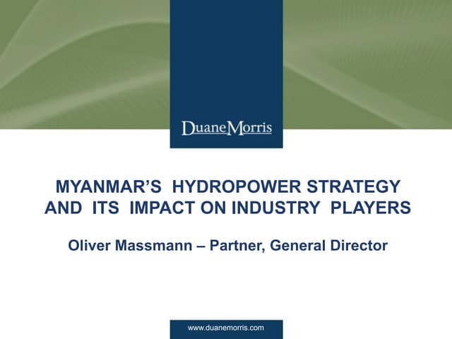 Myanmar’s  Hydropower Strategy  and  Its  Impact on Industry  Players