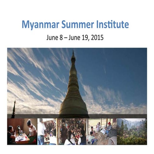 Tulane Payson Center for International Development: 2015 Myanmar Global Development Summer Institute