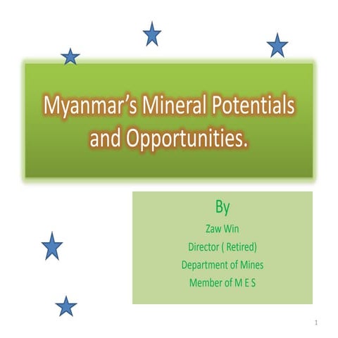 Myanmar’s mineral potential and opportunities