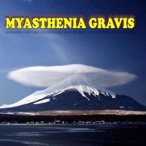 Myasthenia gravis