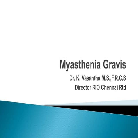 Myasthenia gravis
