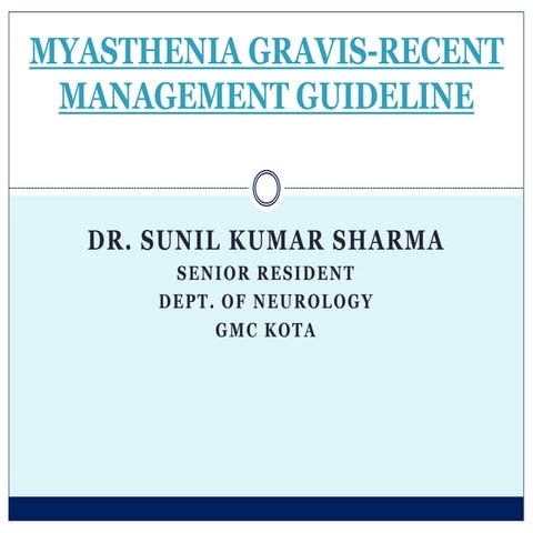 Myasthenia gravis   management guideline  
