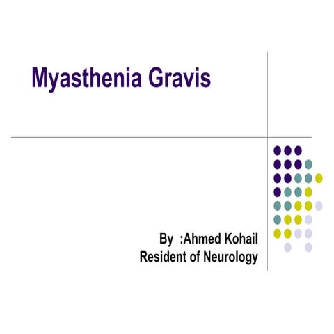 Myasthenia Gravis approach for diagnosis
