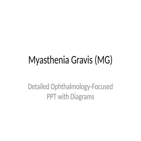 Myasthenia_Gravis_Ophthal_Presentation.pptx