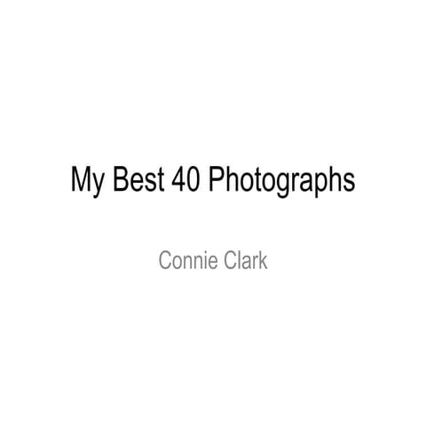 My best 40 photographs