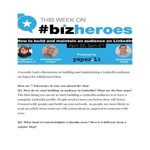 Takeways from My #Bizheroes Chat :Building and Maintaining a LinkedIn Audienc...