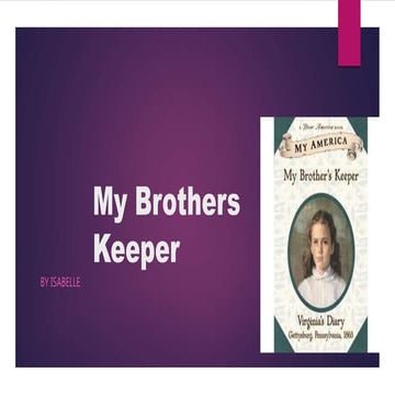 My Brothers Keeper  by Isabelle