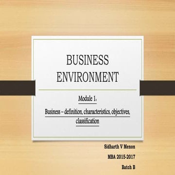 Business environment : Definition, Objectives.
