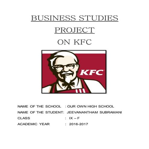 11th grade business studies project on KFC 