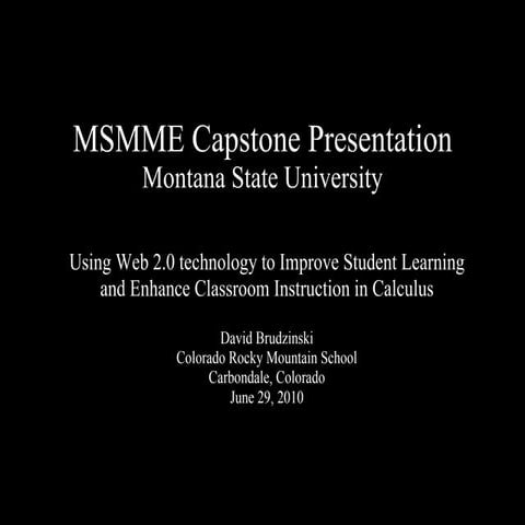 My Capstone Presentation, June 29, 2010