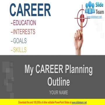 My Career Planning Outline Complete PowerPoint Deck With Slides 