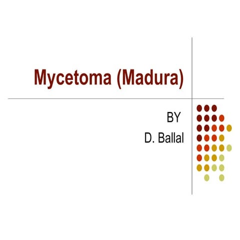 Mycetoma