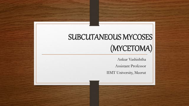 Mycetoma