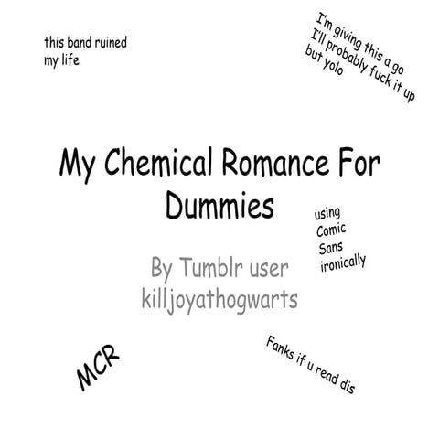 My chemical romance for dummies tumblr thing