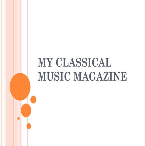 My classical music magazine