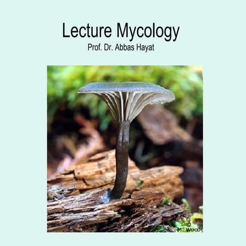 Mycology